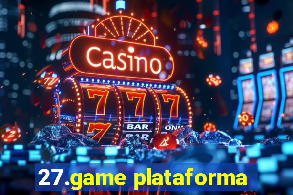 27.game plataforma